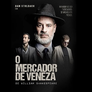 Bold New Production of Shakespeare’s THE MERCHANT OF VENICE (O Mercador de Veneza) Op