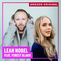 Leah Nobel & Forest Blakk Share Amazon Original Collaboration Of 'Beginning Middle En Photo