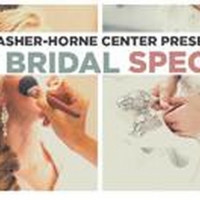 3rd Annual Clay Bridal Spectacular Announced At Thrasher-Horne Center Photo