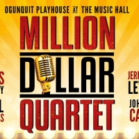 Review: MILLION DOLLAR QUARTET by Ogunquit Playhouse At The Music Hall