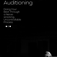 Student Blog: Auditioning - Doing Your Best Throughout a Nerve-Wracking, Uncontrollable Pr Photo
