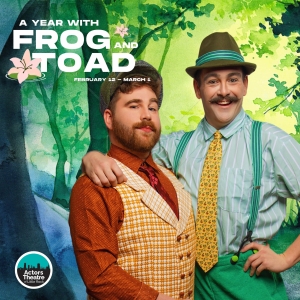 Review: A YEAR WITH FROG AND TOAD at Actors Theatre Of Little Rock