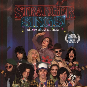STRANGER SINGS! UNA PARODIA MUSICAL se estrena en Madrid