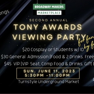 Broadway Makers Marketplace To Host Underground Tony Awards Viewing Party This Sunday Photo