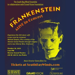 South Bay Music Association Presents FRANKENSTEIN: ALIVE IN CONCERT In Collaboration  Photo