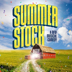 Review: World Premiere of SUMMER STOCK Opens To A Standing Ovation