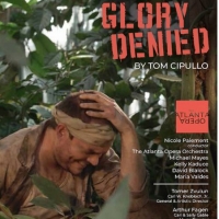 The Atlanta Opera Releases GLORY DENIED Audio Recording & Short Film in November