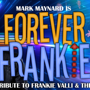 The Modern Showrooms Welcomes FOREVER FRANKIE A Tribute To Frankie Valli Photo