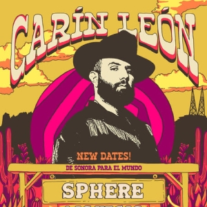 Carín León Extends Sphere Residency with New Dates Photo