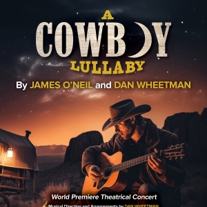 COWBOY LULLABY World Premiere & More Set for Rubicon Theatre 2024-25 Season