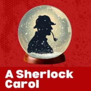 Cast Set for A SHERLOCK CAROL Regional Premiere at Austin Playhouse Photo