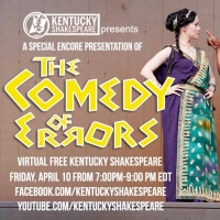 Kentucky Shakespeare to Present Special Encore Presentation of THE COMEDY OF ERRORS