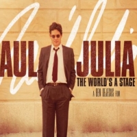 Documentary RAUL JULIÁ: THE WORLD'S A STAGE Will Premiere at the Los Angeles Latino  Photo