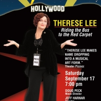 Therese Lee to Present Encore Performance of RIDING THE BUS TO THE RED CARPET at…
