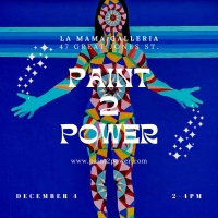 La MaMa to Host PAINT2POWER Public Art-Making Event
