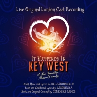 IT HAPPENED IN KEY WEST Original Cast Recording to be Released Video