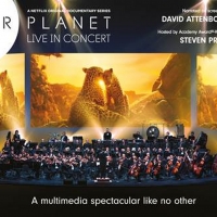 OUR PLANET Live in Concert Comes to London and Glasgow Photo