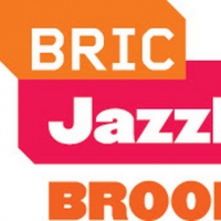 BRIC Jazzfest Announces Artist Lineup for 2021 Three-Night Virtual Event Video