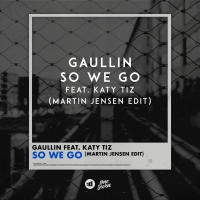 Gaullin and Martin Jensen Release 'So We Go' Ft. Katy Tiz Video