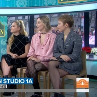 VIDEO: Saoirse Ronan, Florence Pugh & Eliza Scanlen Talk LITTLE WOMEN on TODAY SHOW