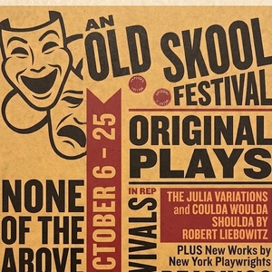 None of the Above Theatre Company to Open 45th Season With OLD SKOOL PLAYWRIGHTS FEST Photo