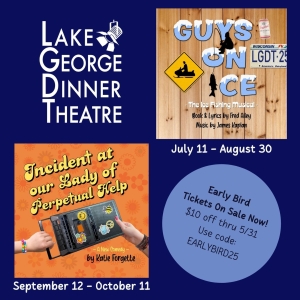 Lake George Dinner Theatre Unveils 58th Season Featuring Musicals, Comedy and More Photo