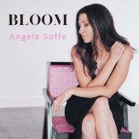 Angela Soffe Releases New Single 'Bloom' Photo