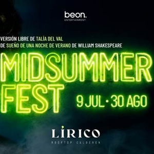 MIDSUMMER FEST: SUEÑO DE UNA NOCHE DE VERANO reinventado en la azotea del Teatro Cal Photo