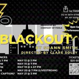 Shann Smith's BLACKOUT Now Running at The Tank Photo