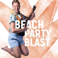 BEACH PARTY BLAST Comes to Lancaster This Weekend