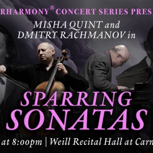 'Sparring Sonatas: Quint And Rachmanov Battle Rachmaninoff And Brahms' Comes to Carne Photo