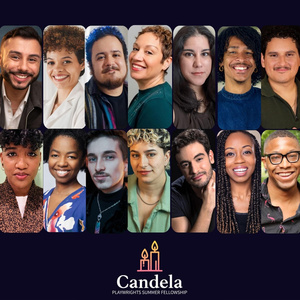 Candela Announces 18 Fellows for Its Fourth Annual Playwrights Summer Fellowship Photo