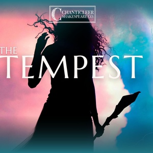 Chanticleer Shakespeare Co. Unveils Cast for THE TEMPEST in Fresno Photo