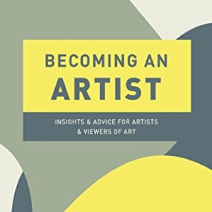 Artist William Nichols Releases New Book BECOMING AN ARTIST Video