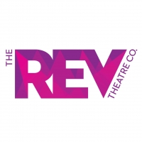 The REV Theatre Company Announces 2022 Audition Season Photo