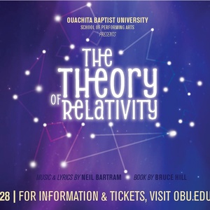 Review: THEORY OF RELATIVITY at Ouachita Baptist University Verser Theatre in Arkadelphia
