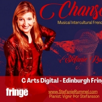 The UK Premiere Of CHANSONS To C ARTS Comes to The Digital Edinburgh Festival Fringe Photo