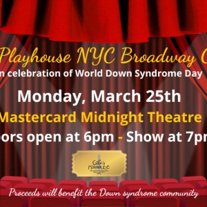 GiGi's NYC Broadway Cabaret to Celebrate World Down Syndrome Day Photo