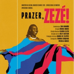 PRAZER, ZEZÉ!: Musical to Premiere in São Paulo Celebrates the Life of Zezé Motta Photo
