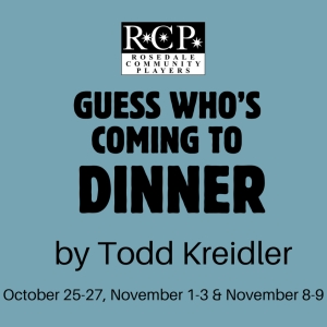 Rosedale Community Players to Open 2024-2025 Season With GUESS WHOS COMING TO DINNER Photo