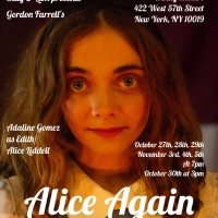 Gordon Farrell's ALICE AGAIN Opens Tonight at the Trinity Theatre