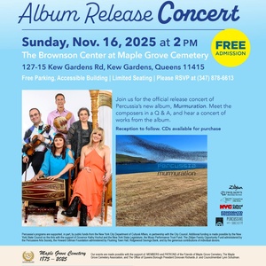 Percussia to Present MURMURATION Concert At The Brownson Center Photo