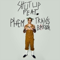 Tyler Posey Teams Up with phem and Travis Barker on 'Shut Up' Photo