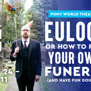EULOGY Will Transfer to Seattle Rep After Sold-Out PWT Run