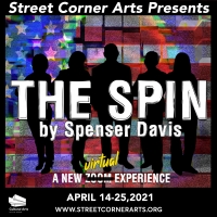 BWW Review: THE SPIN at Street Corner Arts