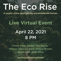 THE ECO RISE to be Presented by Poetic People Power on Earth Day Photo