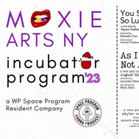 Moxie Arts NY Joins WP Theater As Newest Resident Of The WP Space Program Photo