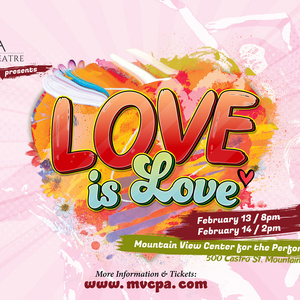 LOVE IS LOVE Premieres at Peninsula Lively Arts For Valentine's Day Photo