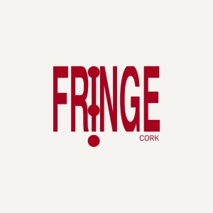 New Cork Fringe Festival to Take Place in May 2025 Photo