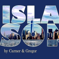ISLAND SONG BY CARNER & GREGOR: IN CONCERT to be Presented at 54 Below in April Photo